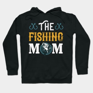 Fishing Mom Hoodie